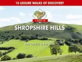 A Boot Up Shropshire Hills - Bob Caddick (hardback)