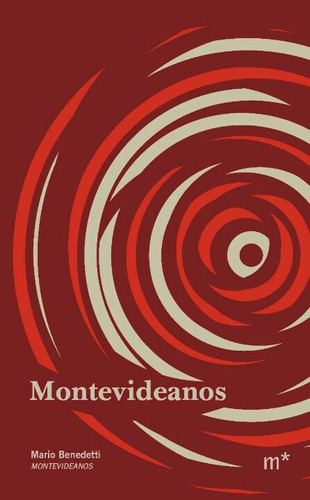Libro Montevideanos De Benedetti Mario Mundareu Editora