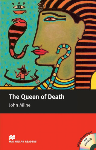 The Queen Of Death - John Milne - Macmillan Readers (Usado)