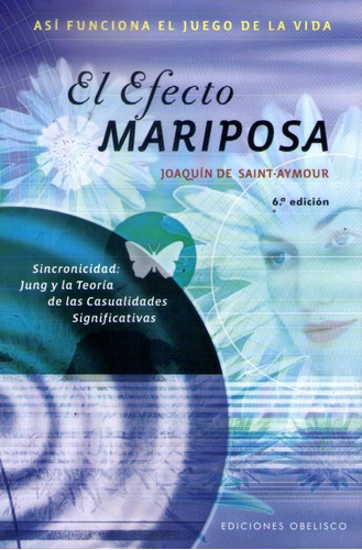 El Efecto Mariposa Joaquín De Saint Aymour