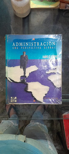 Administracion Una Perspectiva Global Koontz