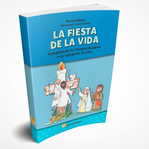 La Fiesta De La Vida - Editorial Guadalupe