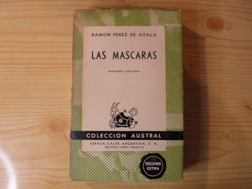 Las Mascaras - Ramon Perez De Ayala