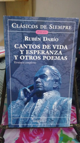 Cantos De Vida Y Esperanza Y Otros Poemas // Ruben Dario