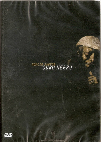 Dvd Moacir Santos - Ouro Negro Ao Vivo -c/ Ed Motta Djavan