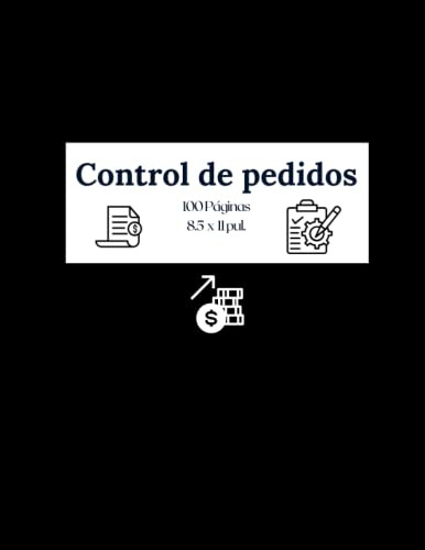 Control De Pedidos: Libro Para Control De Pedidos Ross Lora