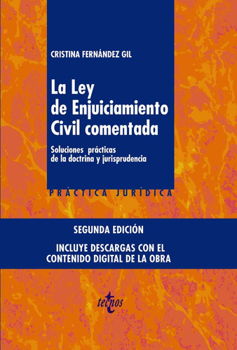 La Ley De Enjuiciamiento Civil Comentada, De Fernández Gil, Cristina. Editorial Tecnos, Tapa Dura En Español