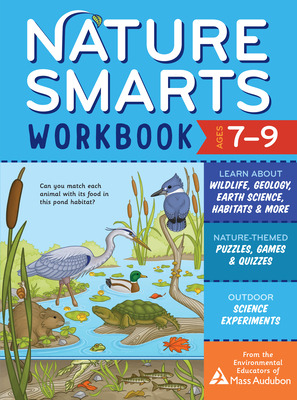 Libro Nature Smarts Workbook, Ages 7-9: Learn About Wildl...