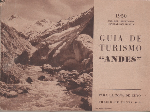 Guia De Turismo Andes  * Año 1950 - Hoteles Restaurantes Etc