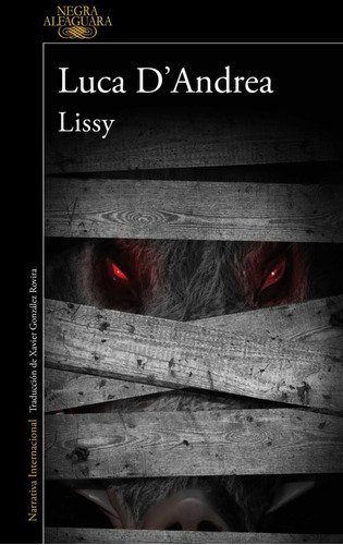 Lissy, De Luca  D'andrea. Editorial Alfaguara, Tapa Blanda, Edición 1 En Español