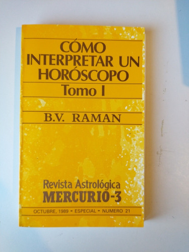 Cómo Interpretar Un Horóscopo Tomó 1 B.v. Raman