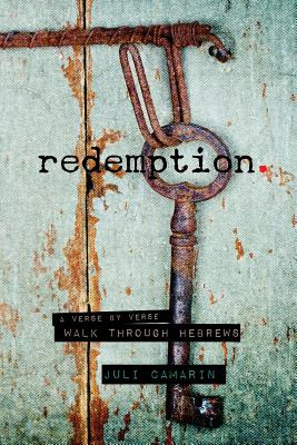 Libro Redemption: A Verse By Verse Walk Through Hebrews -...