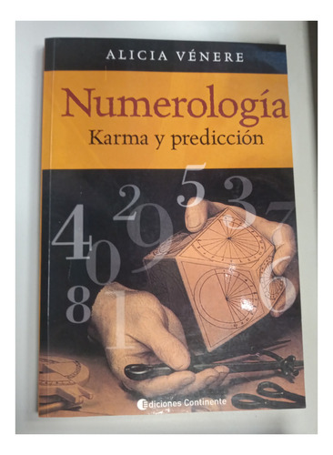 Libro Numerología Karma Y Predicción - Venere Alicia