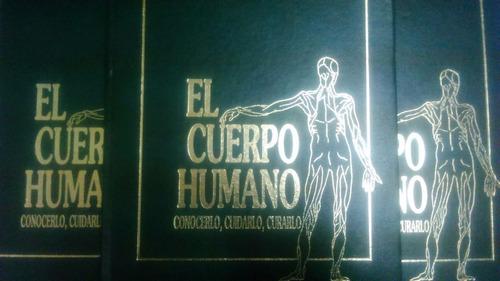 El Cuerpo Humano Conocerlo Cuidarlo Curarlo Libsa