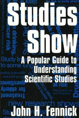Libro Studies Show : A Popular Guide To Understanding Sci...