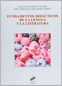 Libro: Fundamentos Didácticos De La Lengua Y La Literatura (