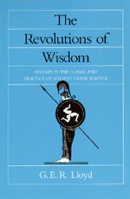 Libro The Revolutions Of Wisdom - G. E. R. Lloyd