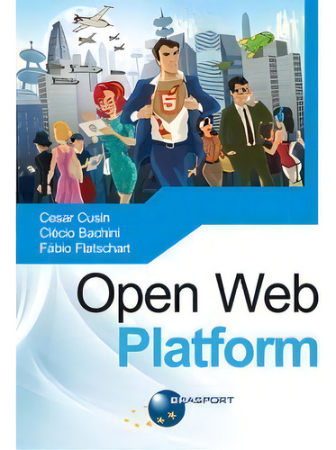 Open Web Platform, De Flatschart Fábio. Editora Brasport Em Português