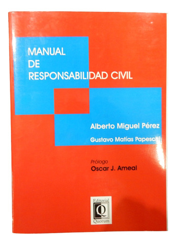 Manual De Responsabilidad Civil - Alberto Pérez