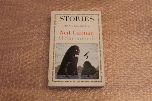 Stories: All-new Tales - Neil Gaiman - Al Sarrantonio