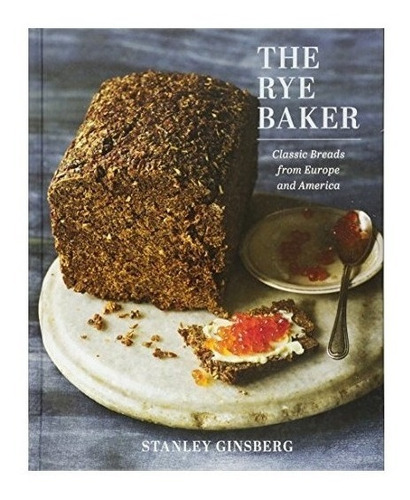 The Rye Baker - Stanley Ginsberg
