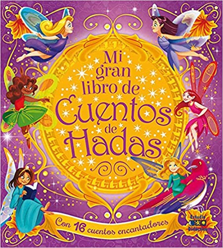 Mi Gran Libro De Cuentos De Hadas