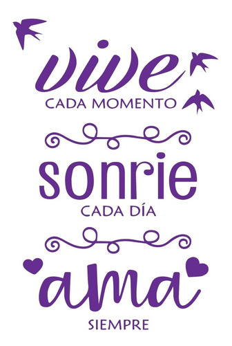 Vinilo Decorativo Para Pared Frase Vive, Sonrie, Ama