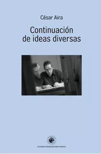 Imagen 1 de 1 de Continuación De Ideas Diversas - Aira - Lu Reads