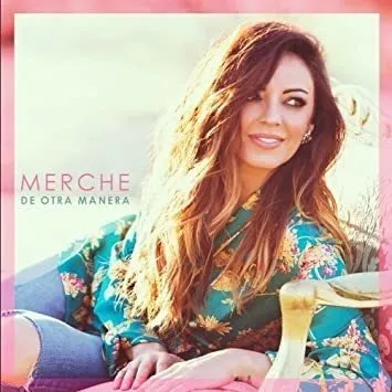 Merche De Otra Manera Europe Import Cd