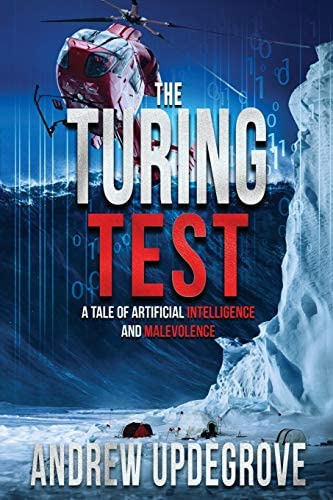 Libro: The Turing Test: A Tale Of Artificial And Malevolence