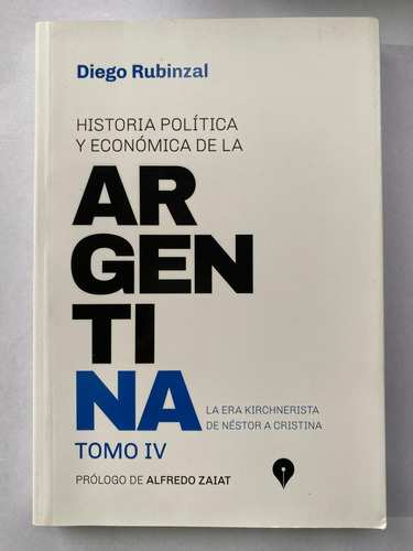 Historia Política Y Económica De La Argentina Tomo 4