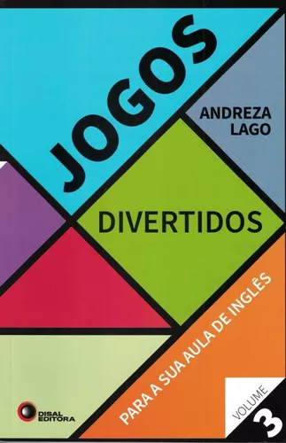 Jogos divertidos - vol. 2, de Lago, Andreza. Bantim Canato E Guazzelli  Editora Ltda, capa mole em inglés/português, 2011