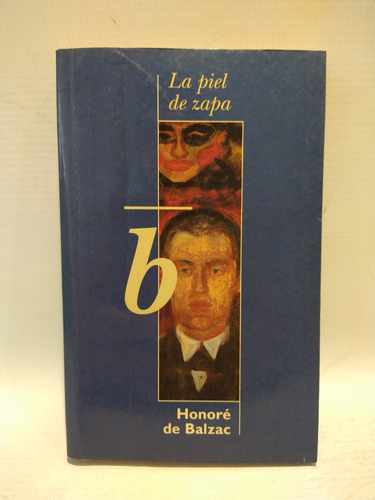 La Piel De Zapa Honore De Balzac Ediciones B