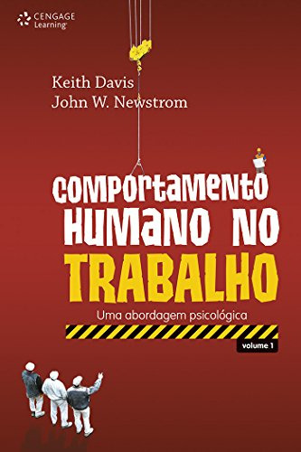 Libro Comportamento Humano No Trabalho Vol I Uma Abordagem P