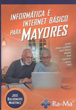 Libro Informatica E Internet Basico Para Mayoresde Baldomero