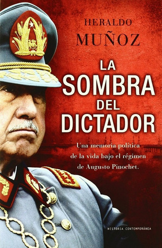 La Sombra Del Dictador - Muñoz Heraldo