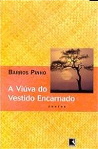 A Viúva Do Vestido Encarnado De Barros Pinho Pela Record (2002) (Usado)