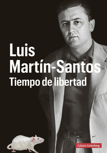 Libro Luis Martin Santos Tiempo De Libertad - Guillamon, ...