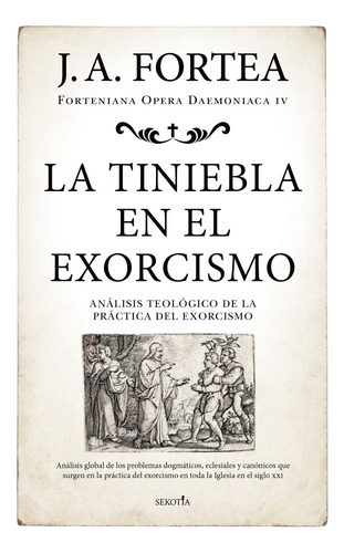 La Tiniebla En El Exorcismo