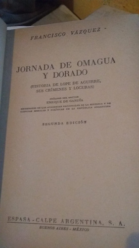 Francisco Vazquez - Jornada De Omagua Y Dorado (k)