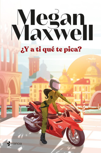 ¿y A Ti Qué Te Pica? - Megan Maxwell