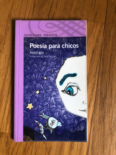 Poesia Para Chicos Antologia Alfaguara