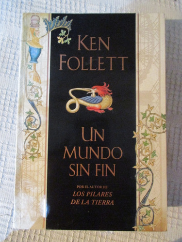 Ken Follett - Un Mundo Sin Fin
