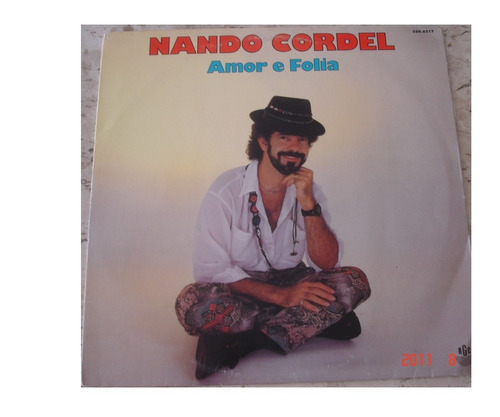 Lp Nando Cordel - Amor E Folia -c/ Oswaldinho - Vinil Novo