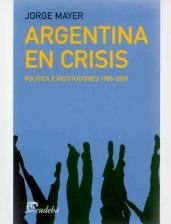 Argentina En Crisis - Mayer, Jorge (papel)