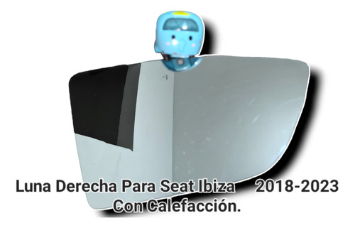 1 Luna Espejo Rh Retrovisor Para Seat Ibiza Con Calefacción