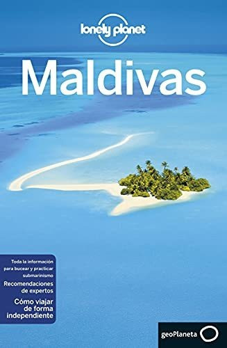 Maldivas 1 (guías De País Lonely Planet)