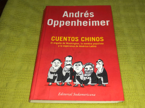 Cuentos Chinos - Andres Oppenheimer - Sudamericana