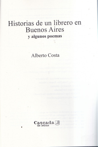 Historias De Un Librero En Buenos Aires - Alberto Costa (Usado)
