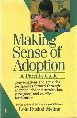 Libro Making Sense Of Adoption - Lois Ruskai Melina